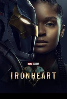 ดูหนัง Ironheart ไอรอนฮาร์ต Season 1 (2025) Disney+ พากย์ไทย