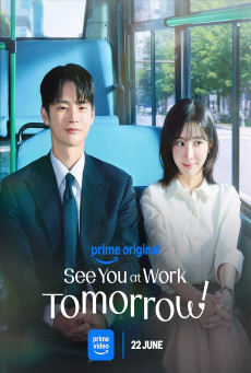 ดูซีรี่ย์ ซีรี่ย์เกาหลี See You at Work Tomorrow (2026) เจอกันที่ออฟฟิศพรุ่งนี้นะ ซับไทย