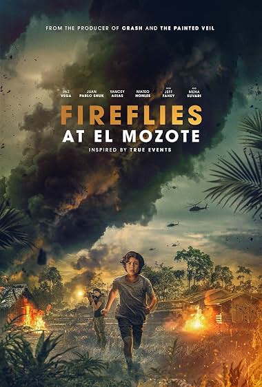 ดูหนัง Fireflies at El Mozote (2025)