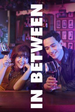 ดูหนัง In Between (2025) บรรยายไทย