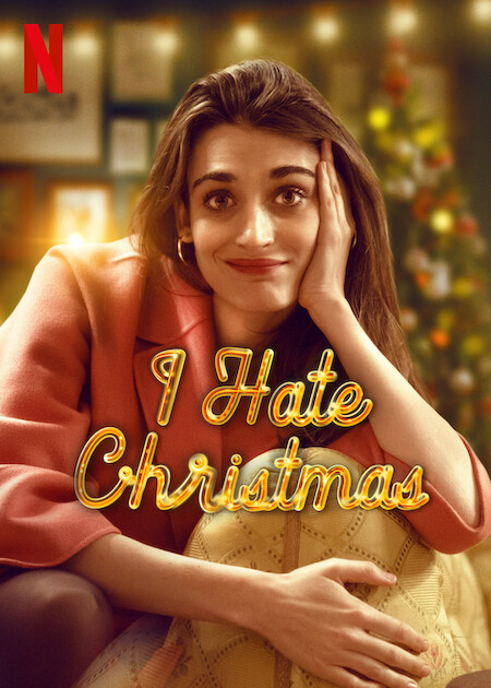ดูซีรี่ย์ I Hate Christmas (2023) ฉันเกลียดคริสต์มาส