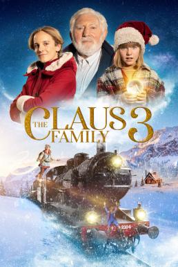 ดูหนัง The Claus Family 3 คริสต์มาสตระกูลคลอส 3 (2022) NETFLIX บรรยายไทย