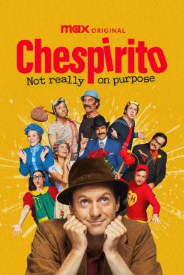 ดูหนัง Chespirito: Sin querer queriendo เชสปิริโต: เรื่องจริงไม่ตั้งใจ Season 1 (2025) MAX บรรยายไทย