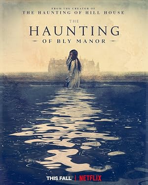 ดูซีรี่ย์ The Haunting of Bly Manor (2020) บลายเมเนอร์ บ้านกระตุกวิญญาณ