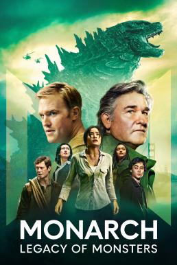 ดูซีรี่ย์ Monarch: Legacy of Monsters Season 1 (2023)