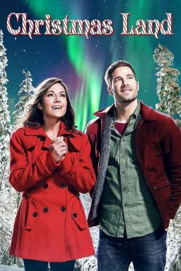 ดูหนัง Christmas Land (2015) บรรยายไทย