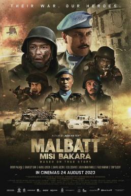 ดูหนัง Malbatt: Misi Bakara (2023) บรรยายไทย
