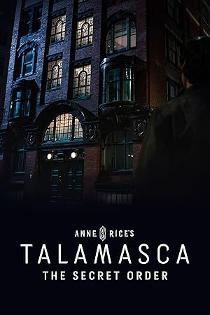ดูซีรี่ย์ Talamasca: The Secret Order (2025)