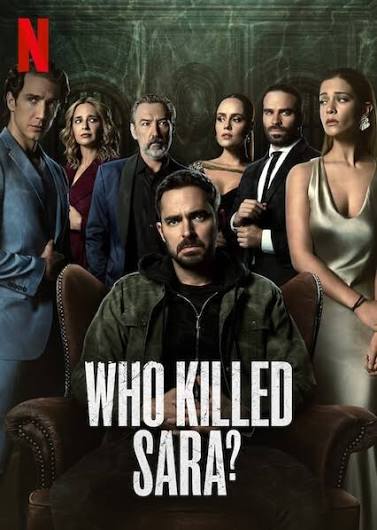 ดูซีรี่ย์ Who Killed Sara Season 3 (2022) ใครฆ่าซาร่า 3