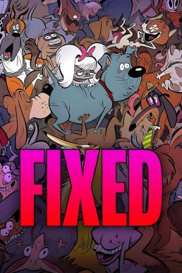 ดูหนัง Fixed ภารกิจก่อนถูกตอน (2025) NETFLIX