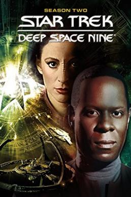 ดูซีรี่ย์ Star Trek: Deep Space Nine สตาร์ เทรค: ดีพ สเปซ ไนน์ Season 2 (1993) บรรยายไทย