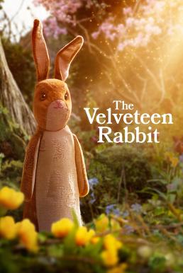 ดูหนัง The Velveteen Rabbit (2023) Apple TV+