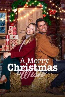 ดูหนัง A Merry Christmas Wish (2022) บรรยายไทย