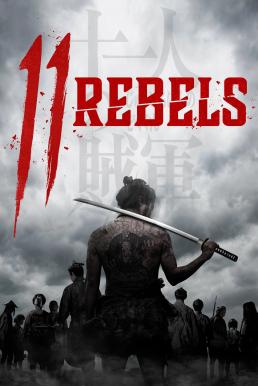 ดูหนัง 11 Rebels (11 no Zokugun) (2024) บรรยายไทยแปล