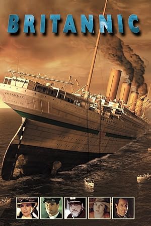 ดูซีรี่ย์ Britannic (2000) บัญชาการเหนือสมุทร