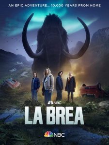 ดูซีรี่ย์ La Brea ลาเบรีย ผจญภัยโลกดึกดำบรรพ์ Season 2