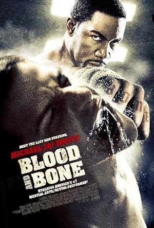 ดูหนัง Blood and Bone (2009) โคตรคนกำปั้นสั่งตาย